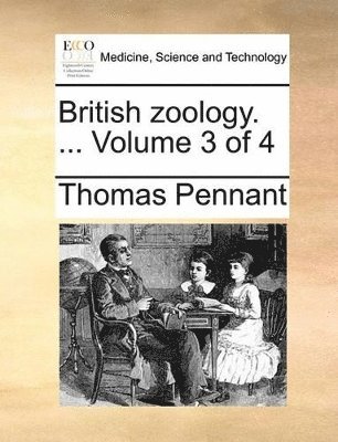 British zoology. ... Volume 3 of 4