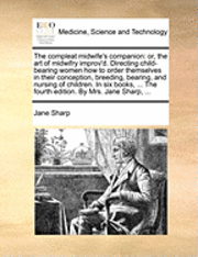 bokomslag Compleat Midwife's Companion