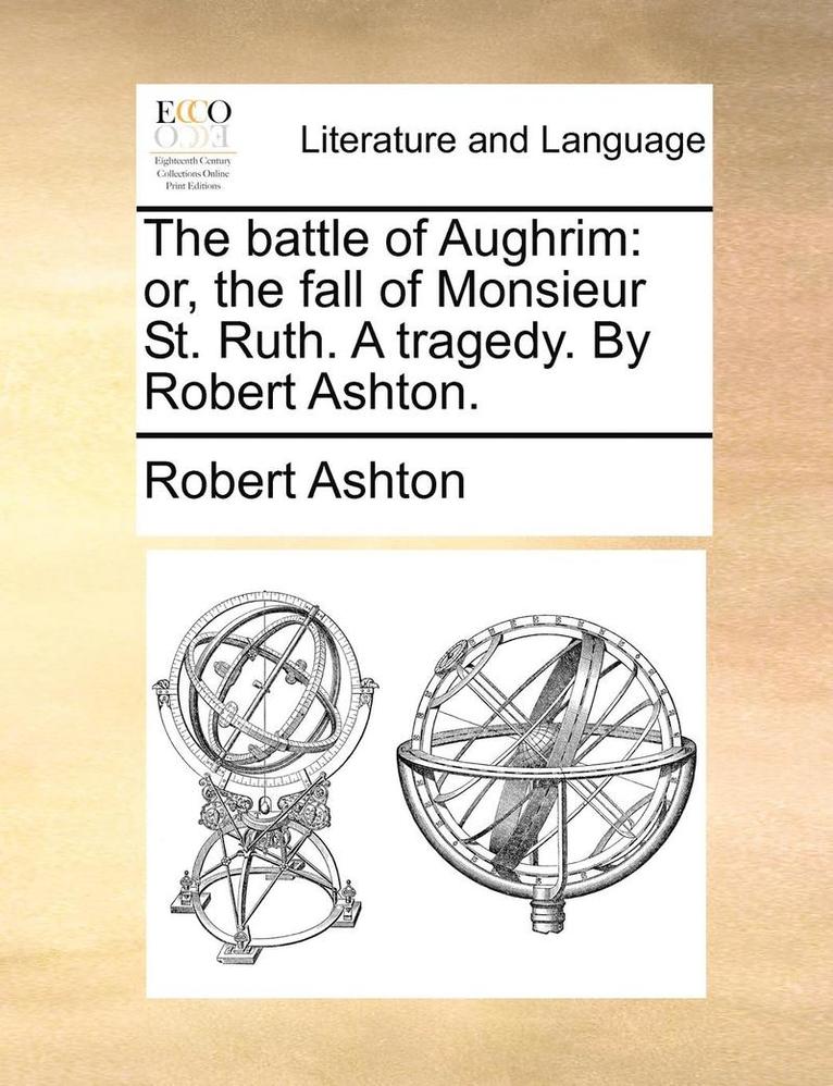 Robert Ashton - battle of Aughrim, Häftad