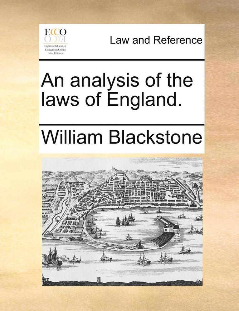 Analysis of the Laws of England.