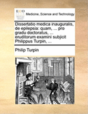 bokomslag Dissertatio Medica Inauguralis, de Epilepsia