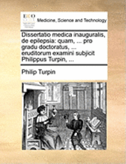 bokomslag Dissertatio medica inauguralis, de epilepsia