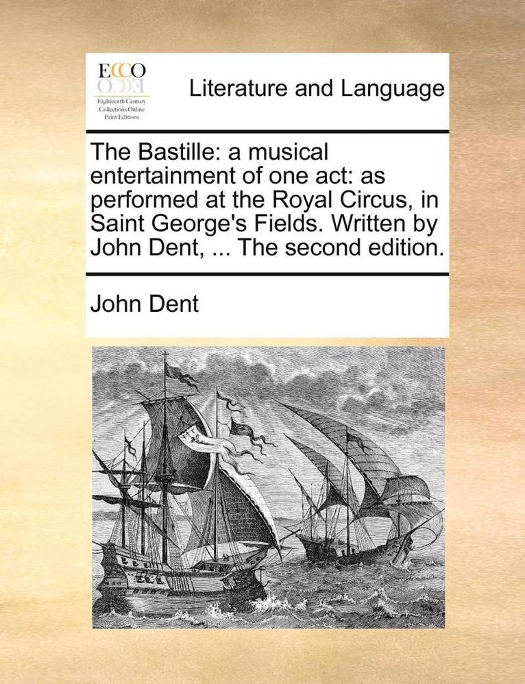 John Dent - Bastille, Häftad