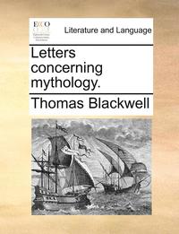 bokomslag Letters Concerning Mythology.