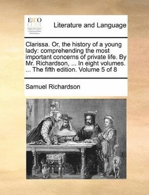 Samuel Richardson - Clarissa. Or, the history of a young lady, Häftad