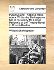 William Shakespeare - Pyramus and Thisbe, Häftad