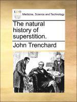 Natural History of Superstition.
