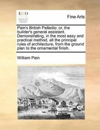 bokomslag Pain's British Palladio