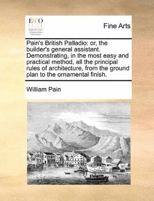 Pain's British Palladio