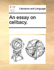 bokomslag An Essay On Celibacy.