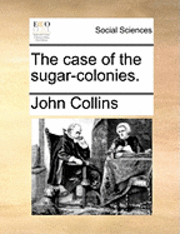 bokomslag case of the sugar-colonies.