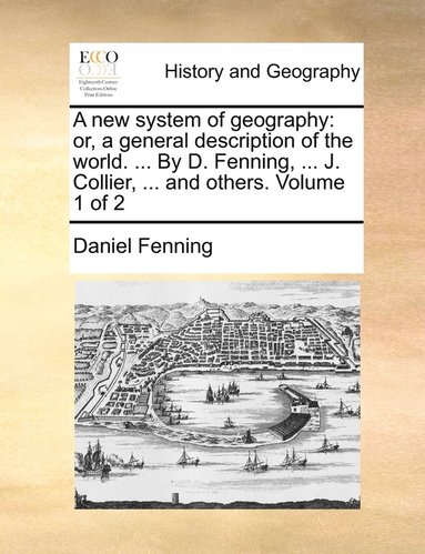 Daniel Fenning - new system of geography, Häftad