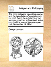 George Lambert - Living Believer's View of His Course, Häftad