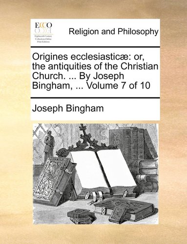 bokomslag Origines ecclesiasticæ