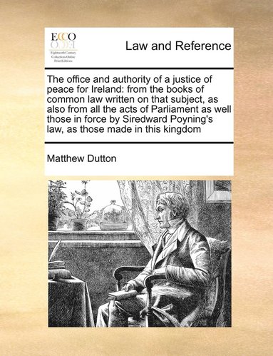 bokomslag office and authority of a justice of peace for Ireland