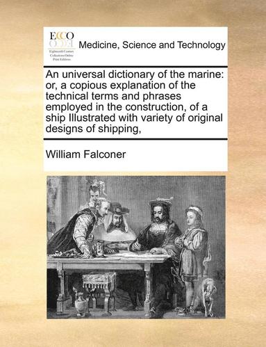 William Falconer - universal dictionary of the marine, Häftad