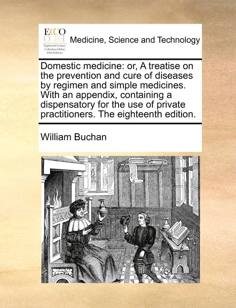 William Buchan - Domestic medicine, Häftad