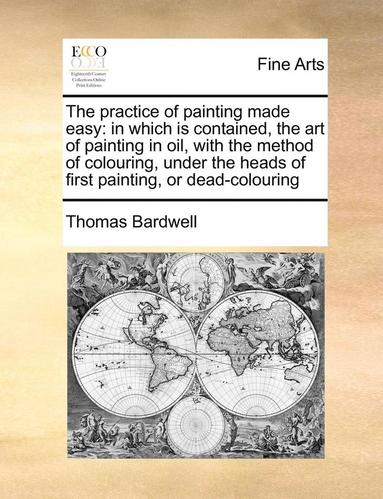 bokomslag Practice of Painting Made Easy