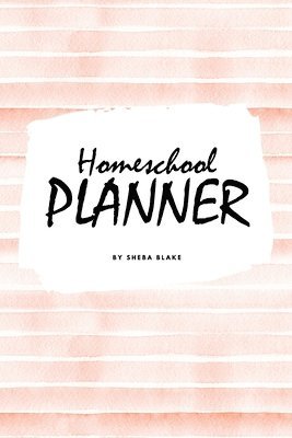 Homeschool Planner for Children (6x9 Softcover Log Book / Journal / Planner) 1