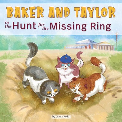 Baker and Taylor: The Hunt for the Missing Ring 1