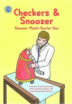 bokomslag Checkers & Snoozer: Snoozer Meets Doctor Dan