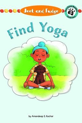 Jeet and Fudge: Find Yoga