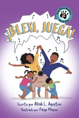 Alliah L. Agostini - ¡Blexi, Juega!, Häftad