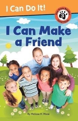 I Can Make a Friend! 1