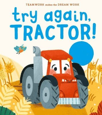 Jennifer Eckford - Try Again, Tractor!, Inbunden