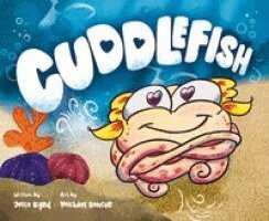 Jesse Byrd - Cuddlefish, Inbunden