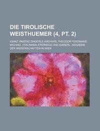bokomslag Tirolische Weisthuemer (4, Pt. 2)