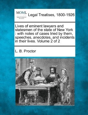Lives of eminent lawyers and statesmen of the state of New York 1