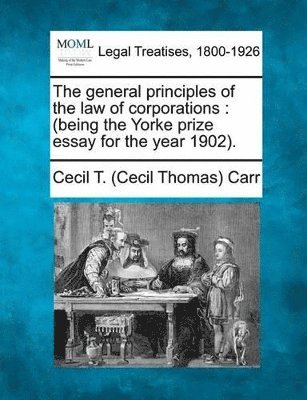 bokomslag General Principles of the Law of Corporations