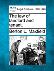 bokomslag The Law of Landlord and Tenant.