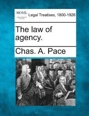 law of agency. 1