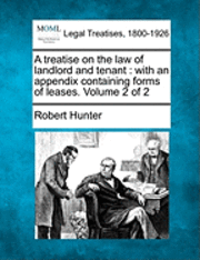 bokomslag A treatise on the law of landlord and tenant