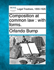 bokomslag Composition at Common Law