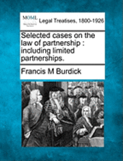 Selected cases on the law of partnership 1