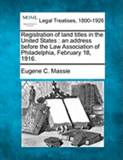 bokomslag Registration of Land Titles in the United States