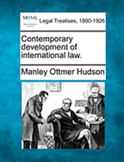 bokomslag Contemporary Development of International Law.