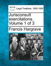 bokomslag Jurisconsult Exercitations. Volume 1 of 3