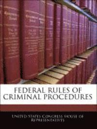 bokomslag Federal Rules of Criminal Procedures