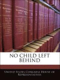 No Child Left Behind, Häftad