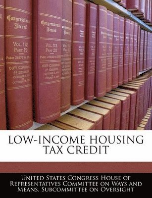 bokomslag Low-Income Housing Tax Credit