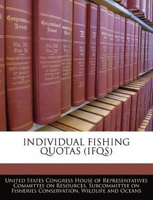 bokomslag Individual Fishing Quotas (Ifqs)