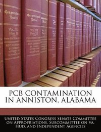 bokomslag PCB Contamination in Anniston, Alabama