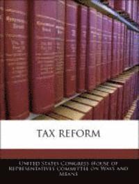 Tax Reform, Häftad