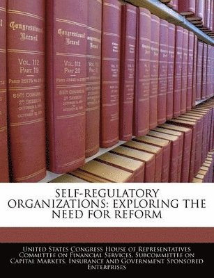 Self-Regulatory Organizations 1