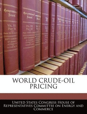 bokomslag World Crude-Oil Pricing