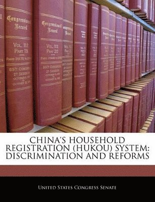 China's Household Registration (Hukou) System, Häftad